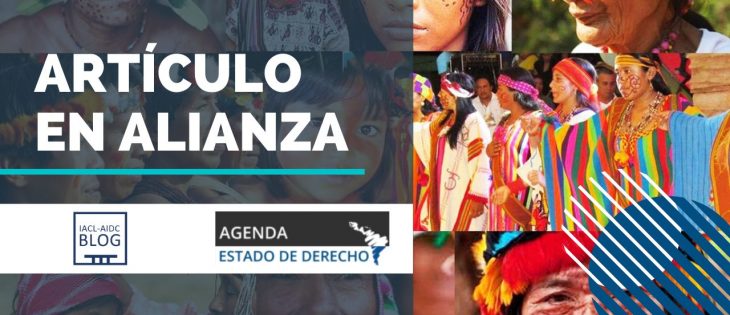 Derechos de los pueblos indígenas y Estados latinoamericanos, a 200 años de las independencias